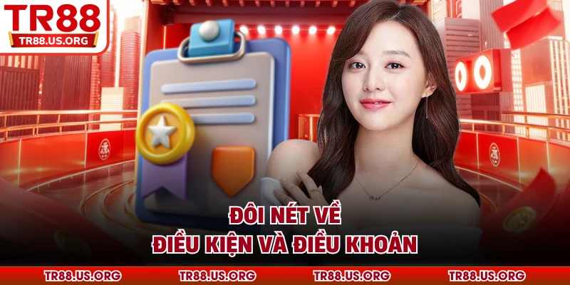 Đôi nét về điều kiện và điều khoản